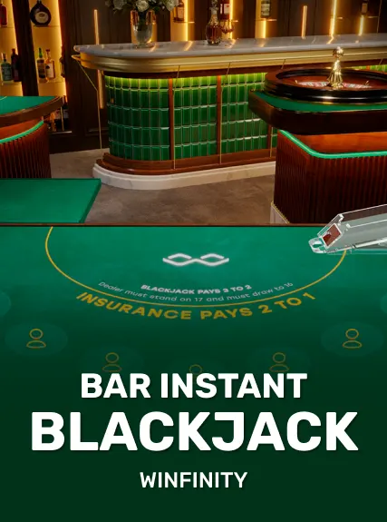 Bar INSTANT Blackjack game tile